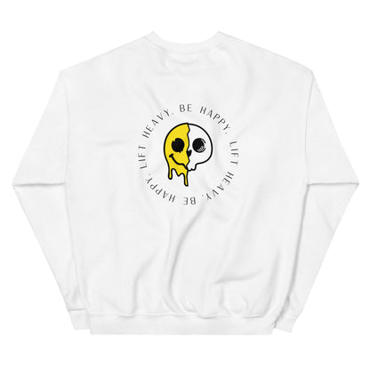 Lift Heavy, Be Happy Sweatshirt