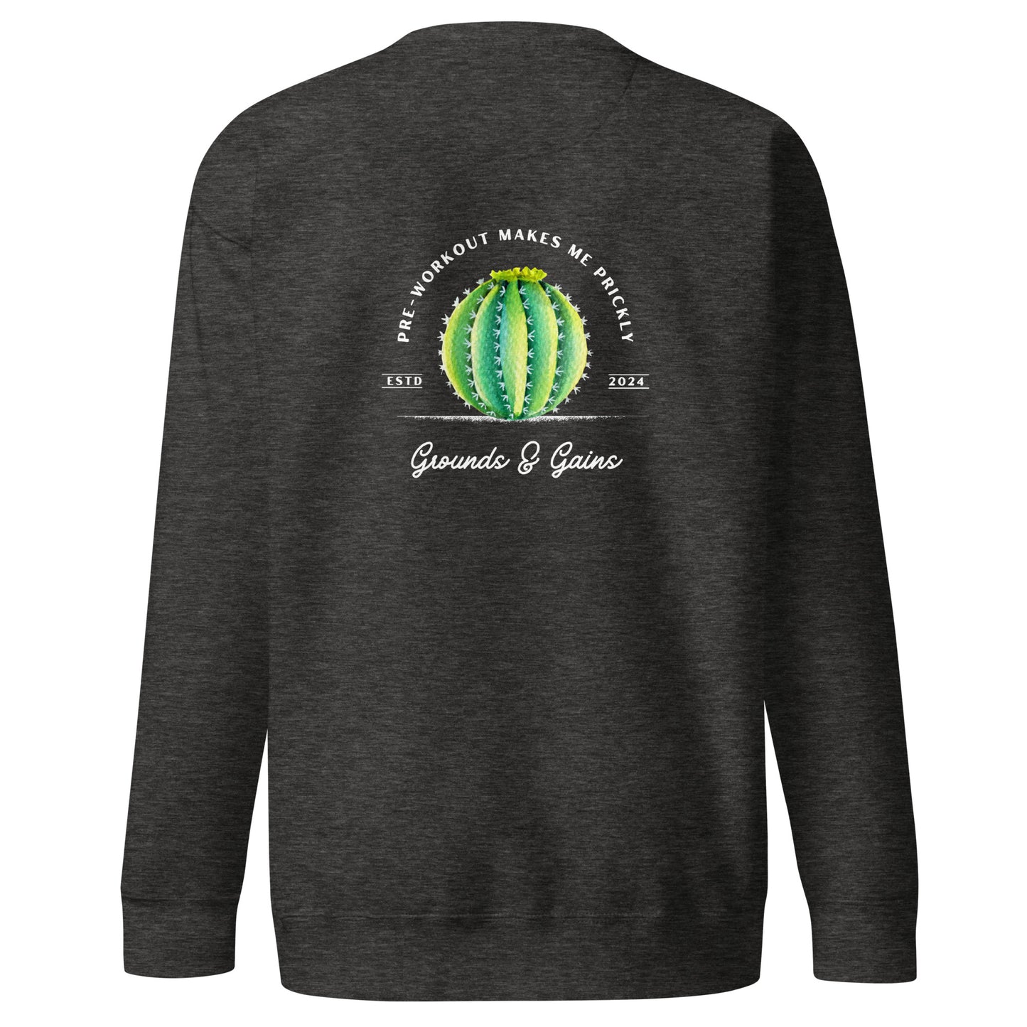 Prickly Pre-Workout Sweatshirt