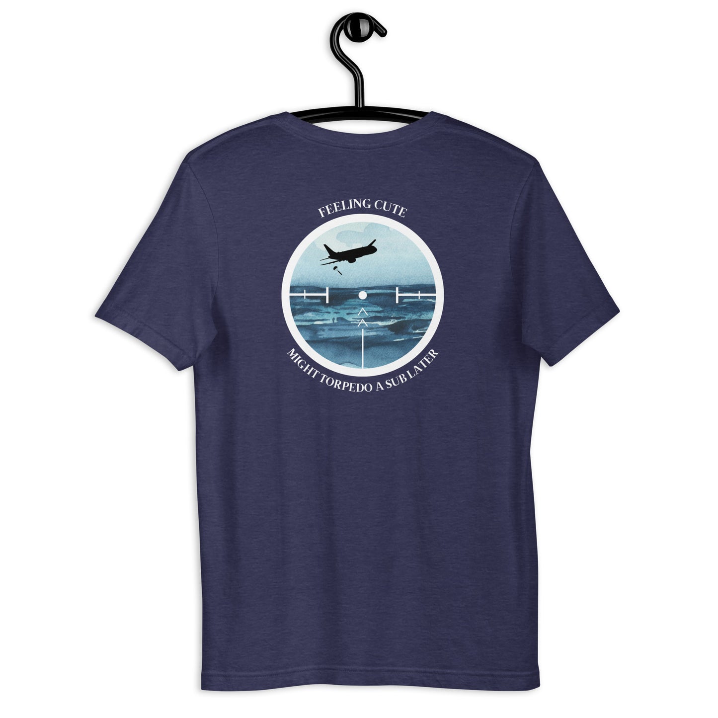 P-8 Poseidon T-Shirt- Feeling Cute